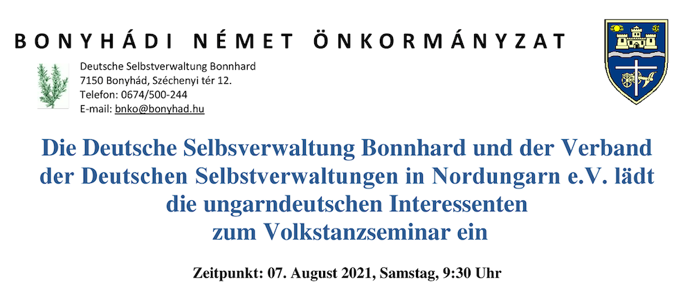 Volkstanzseminar am 7. August in Bonnhard, organisiert von der Deutschen Selbstverwaltung Bonnhard Volkstanzseminar am 7. August in Bonnhard, organisiert von der Deutschen Selbstverwaltung Bonnhard